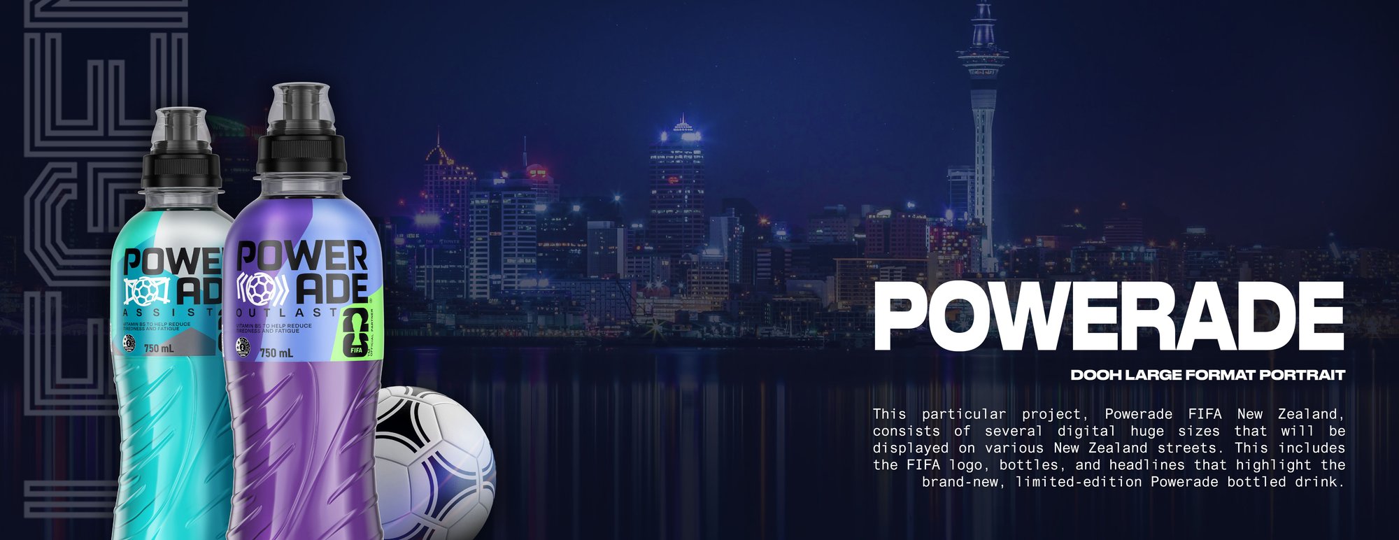 Made to Make Legends DOOH large-format portrait key visual for Powerade FIFA New Zealand, showing two Powerade Assist and Outlast bottles with a soccer ball against the Auckland city skyline at night